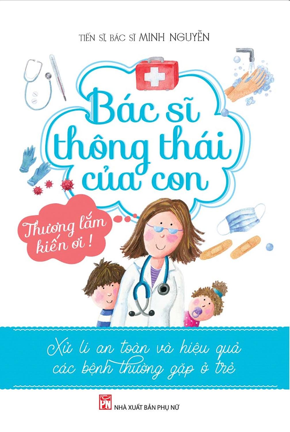 Bác Sĩ Thông Thái Của Con