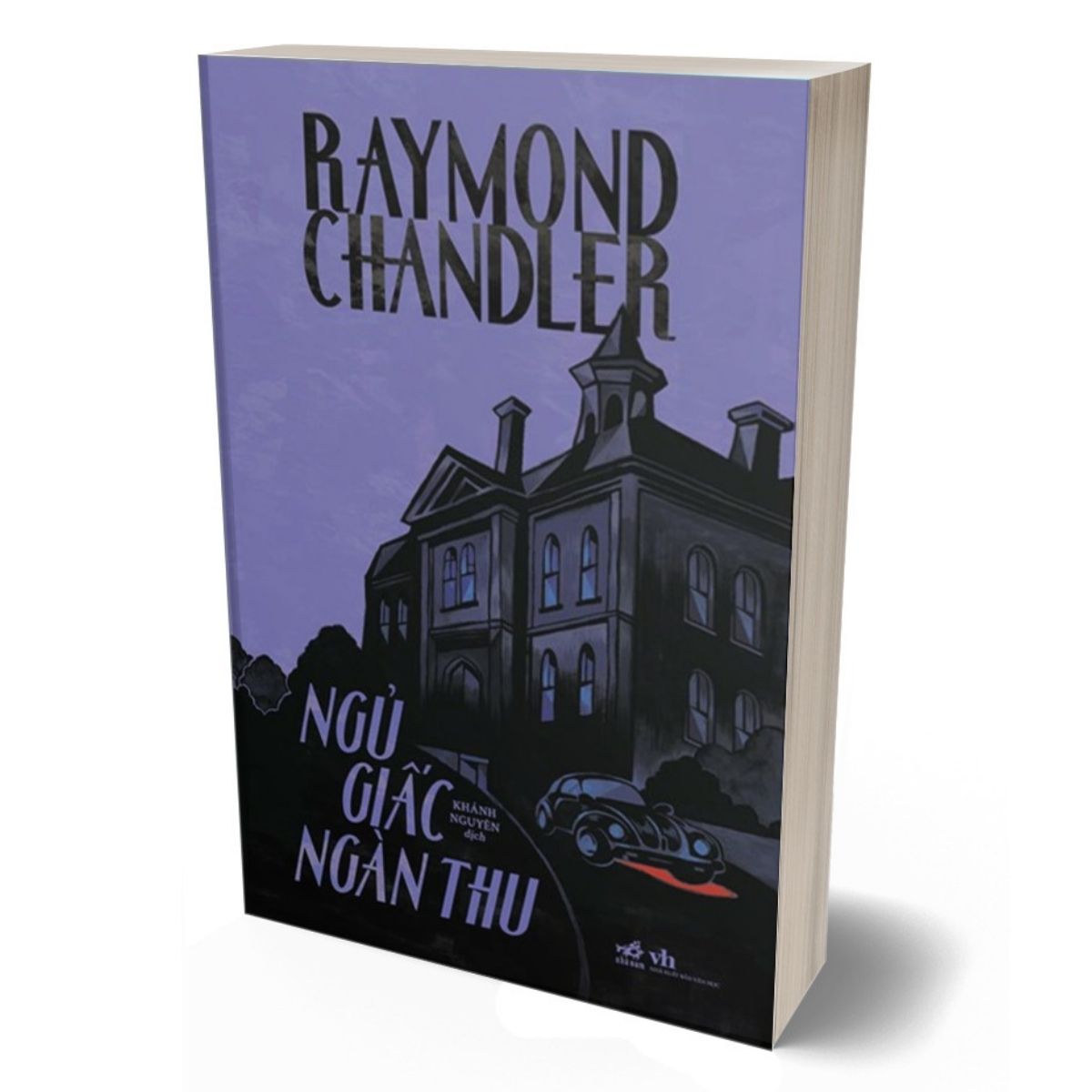 Ngủ Giấc Ngàn Thu - Raymond Chandler