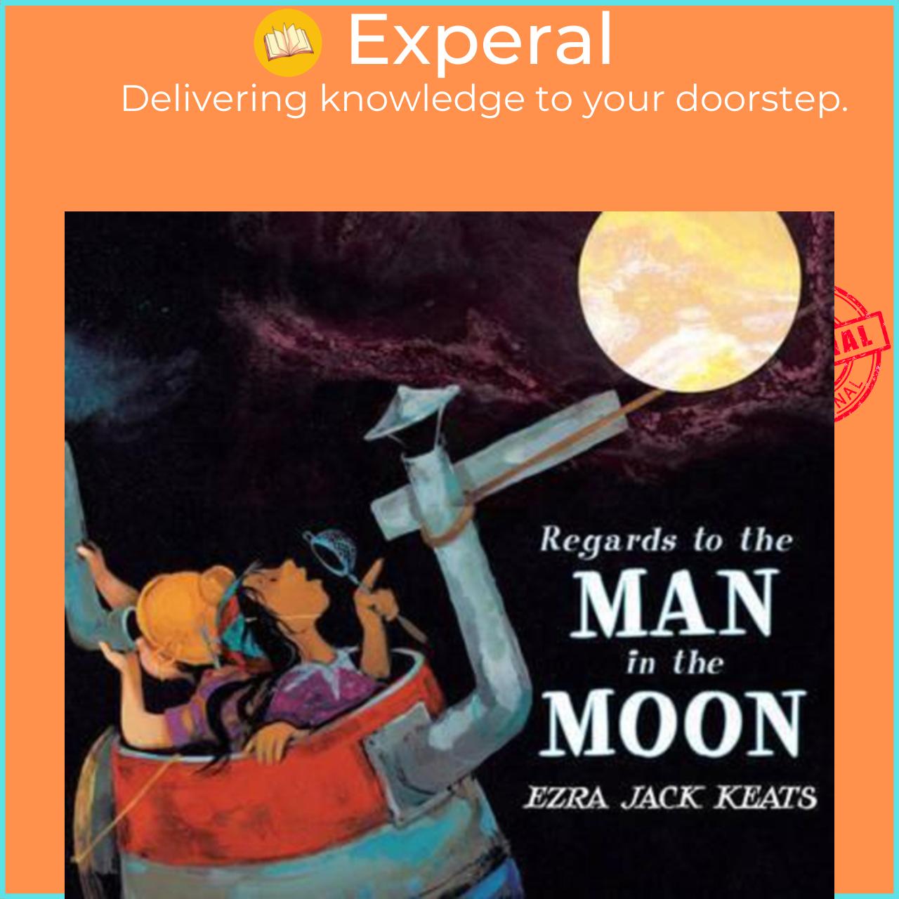 Sách - Regards to the Man in the Moon by Ezra Jack Keats (US edition, hardcover)