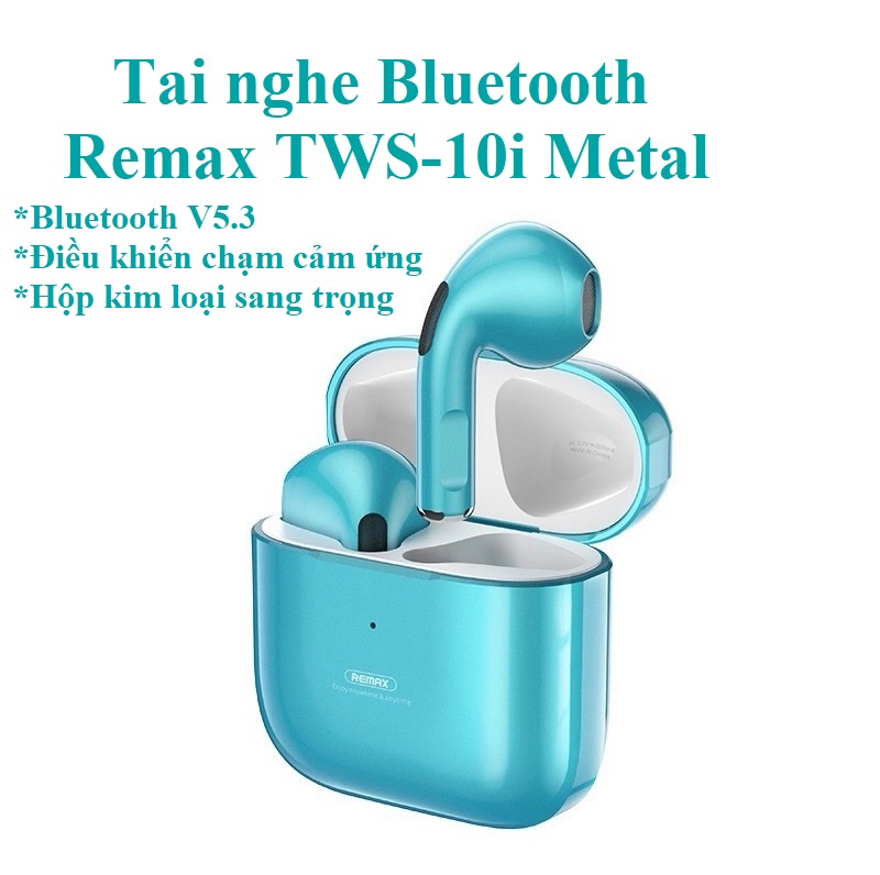 Tai nghe  không dây Bluetooth V5.3 hộp kim loại sang trọng Remax TWS-10i Metal - Hàng chính hãng