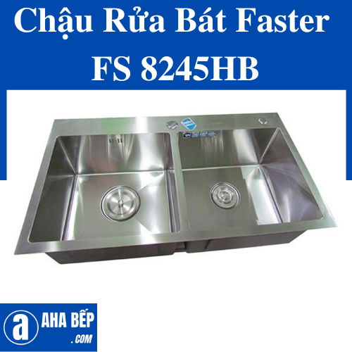 Chậu Rửa Bát Faster FS 8245HB. Hàng Chính Hãng