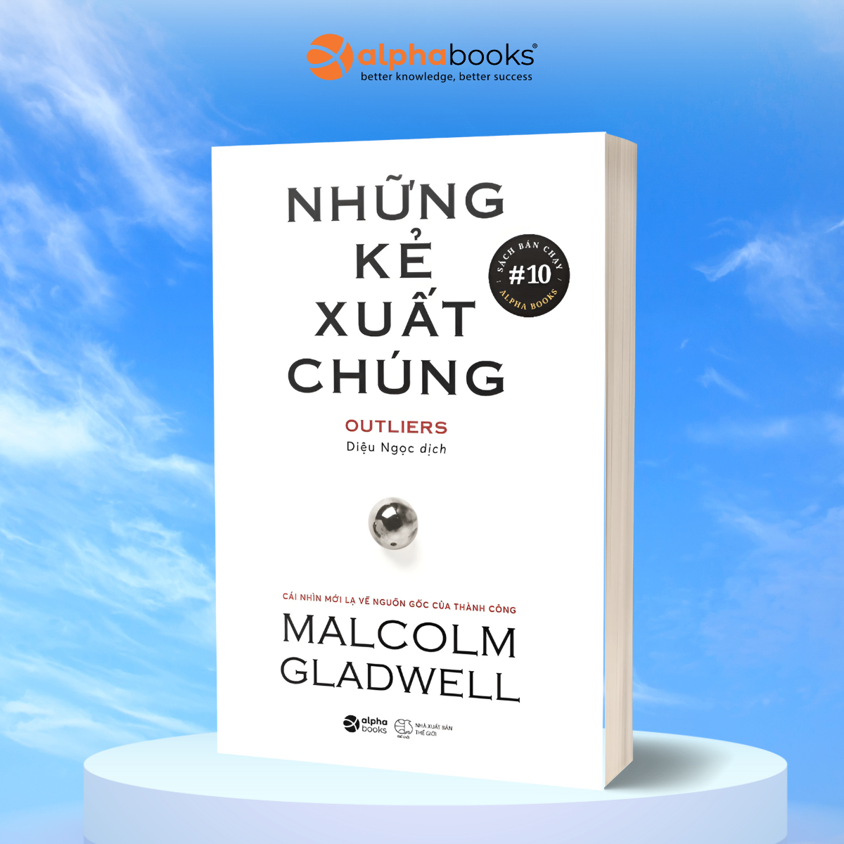 Những Kẻ Xuất Chúng (Tái Bản)