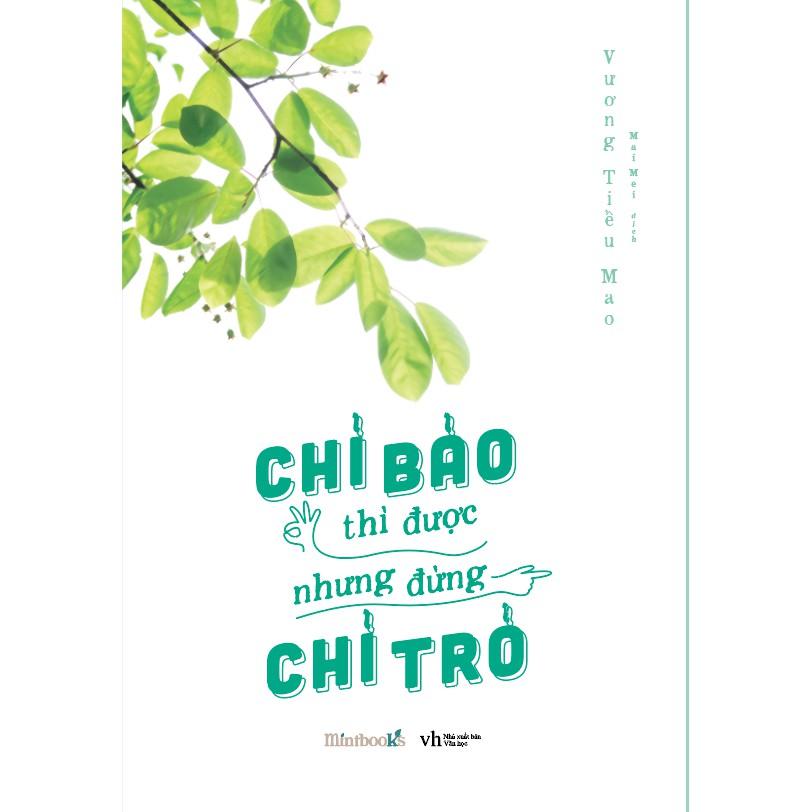 Sách - Chỉ bảo thì được nhưng đừng chỉ trỏ