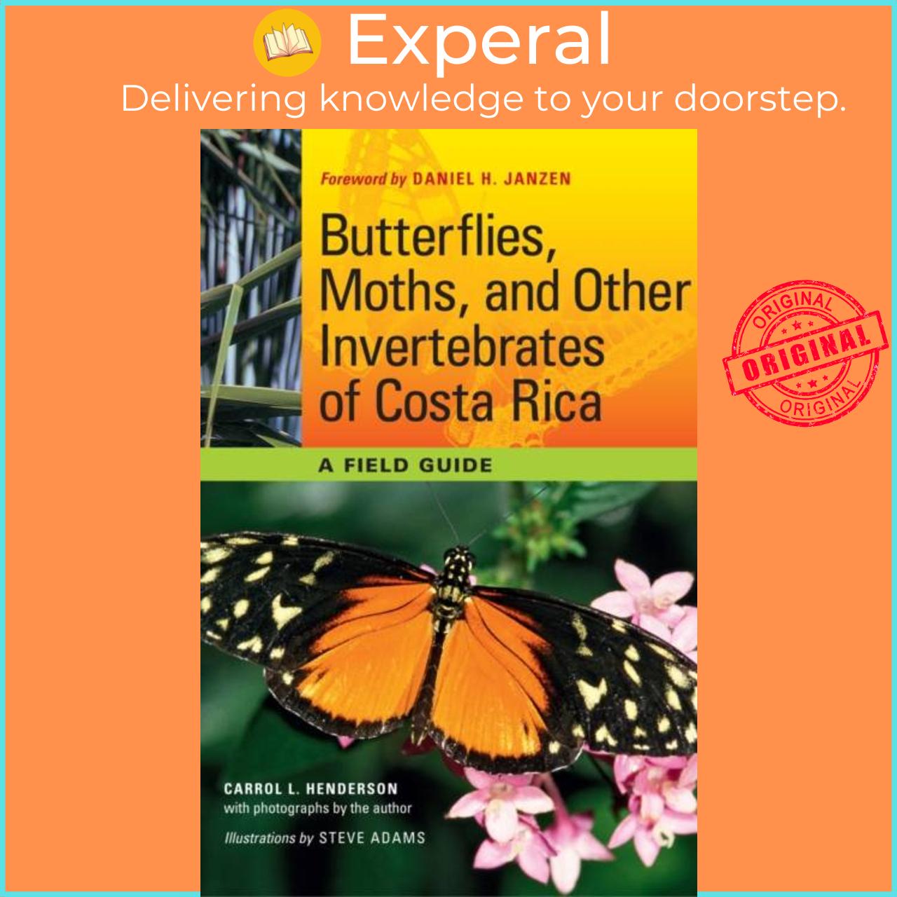 Sách - Butterflies, Moths, and Other Invertebrates of Costa Rica - A Field Guide by Steve Adams (UK edition, paperback)