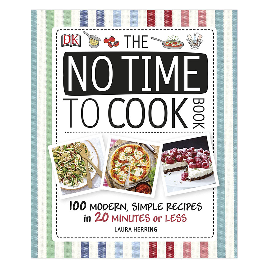 The No Time To Cook Book