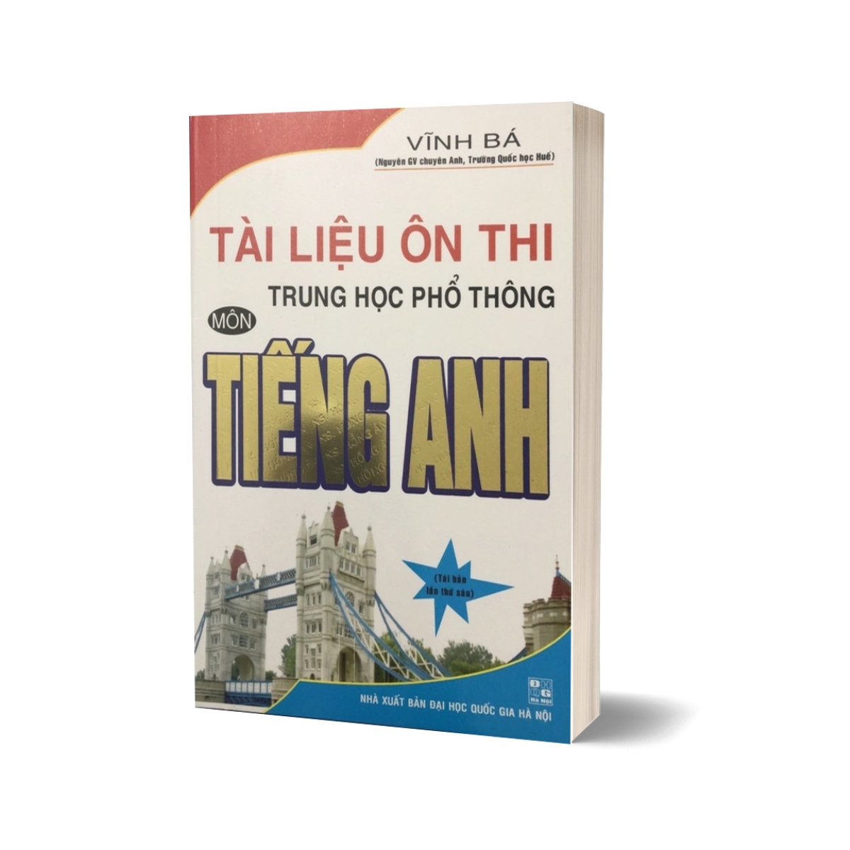 Tài Liệu Ôn Thi Trung Học Phổ Thông Môn Tiếng Anh