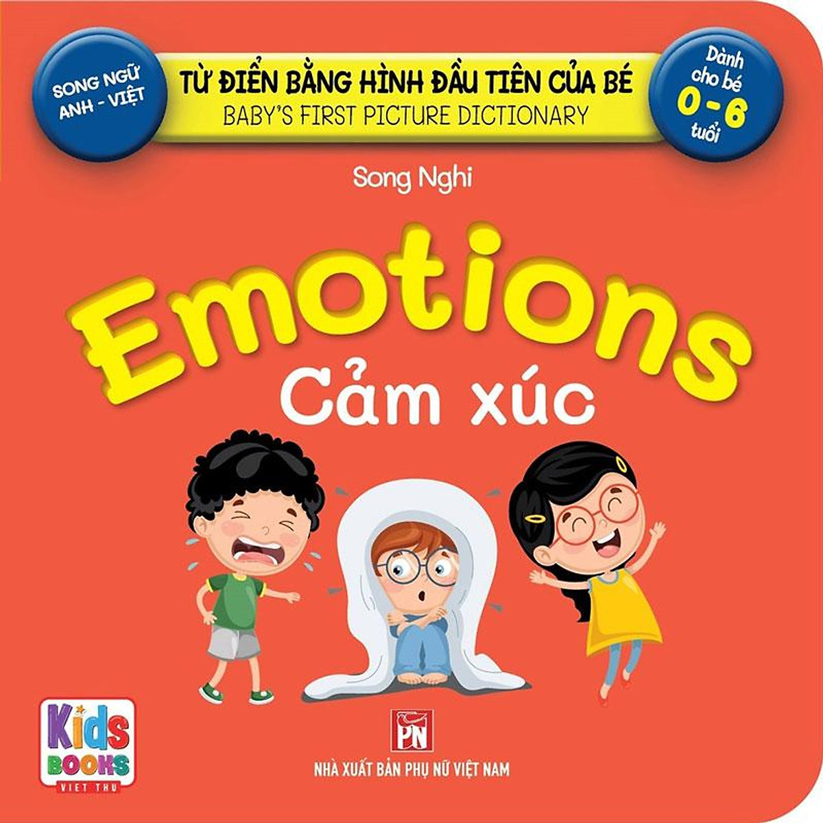 Sách - Baby'S First Picture Dictionary - Từ Điển Bằng Hình Đầu Tiên Của Bé - Cảm xúc - Emotions