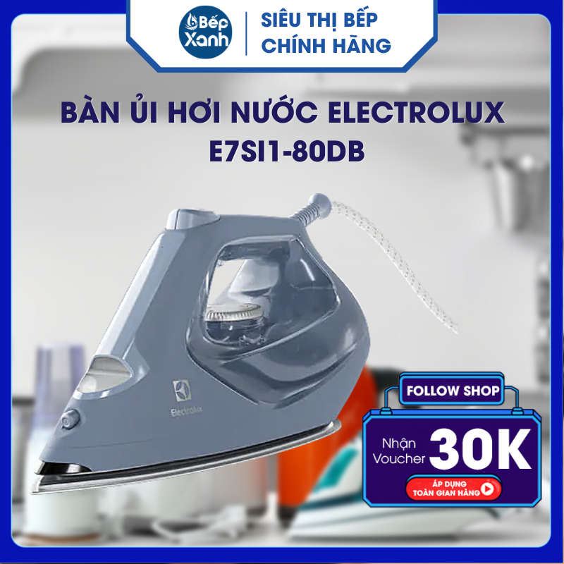 Bàn Ủi Hơi Nước Electrolux E7SI1-80DB - Hàng Chính Hãng