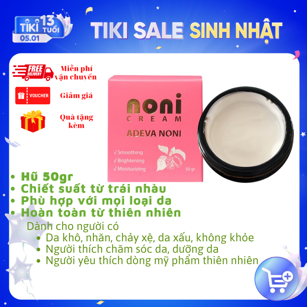 Kem dưỡng da Trái Nhàu ADEVA NONI –  Hoàn toàn từ thiên nhiên, lành tính và an toàn cho mọi loại da kể cả da nhạy cảm