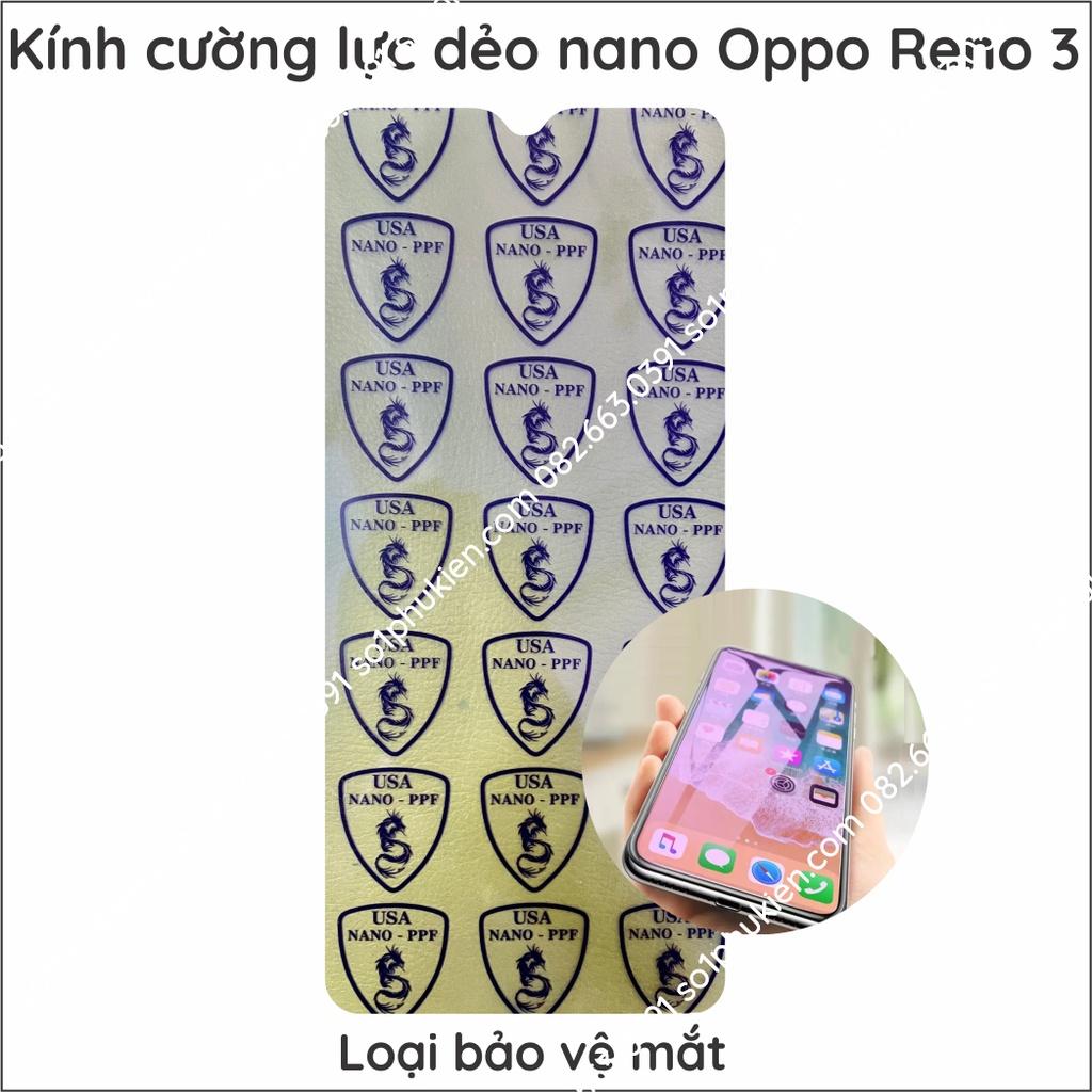 Dán cường lực dẻo nano cho Oppo Reno 3 siêu bền siêu bảo vệ