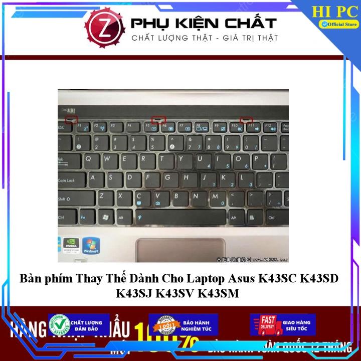 Bàn phím Thay Thế Dành Cho Laptop Asus K43SC K43SD K43SJ K43SV K43SM - Hàng Nhập Khẩu