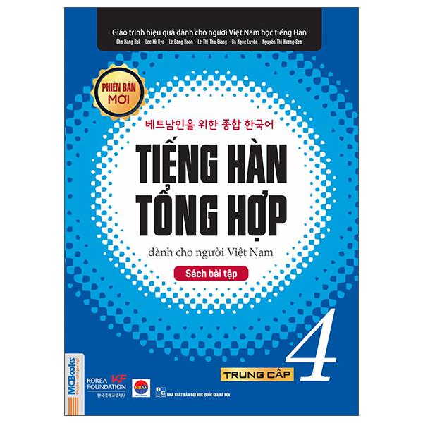 Sách - Tiếng Hàn Tổng Hợp Dành Cho Người Việt Nam - Trung Cấp 4 - Sách Bài Tập (Tái Bản 2025)