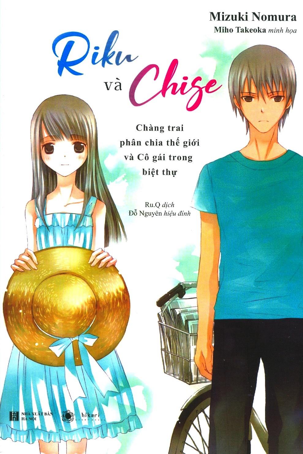 Sách Riku và Chige - Chàng Trai Phân Chia Thế Giới Và Cô Gái Trong Biệt Thự