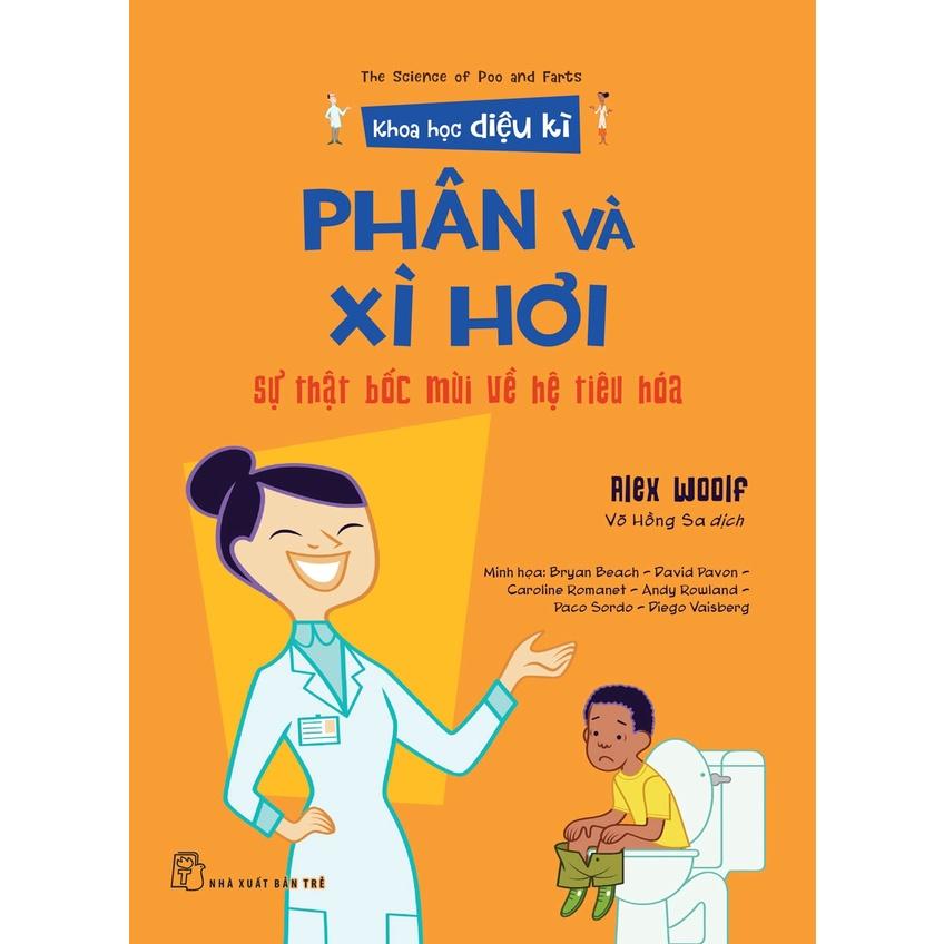 Phân và xì hơi - Sự thật bốc mùi về hệ tiêu hóa  - Bản Quyền
