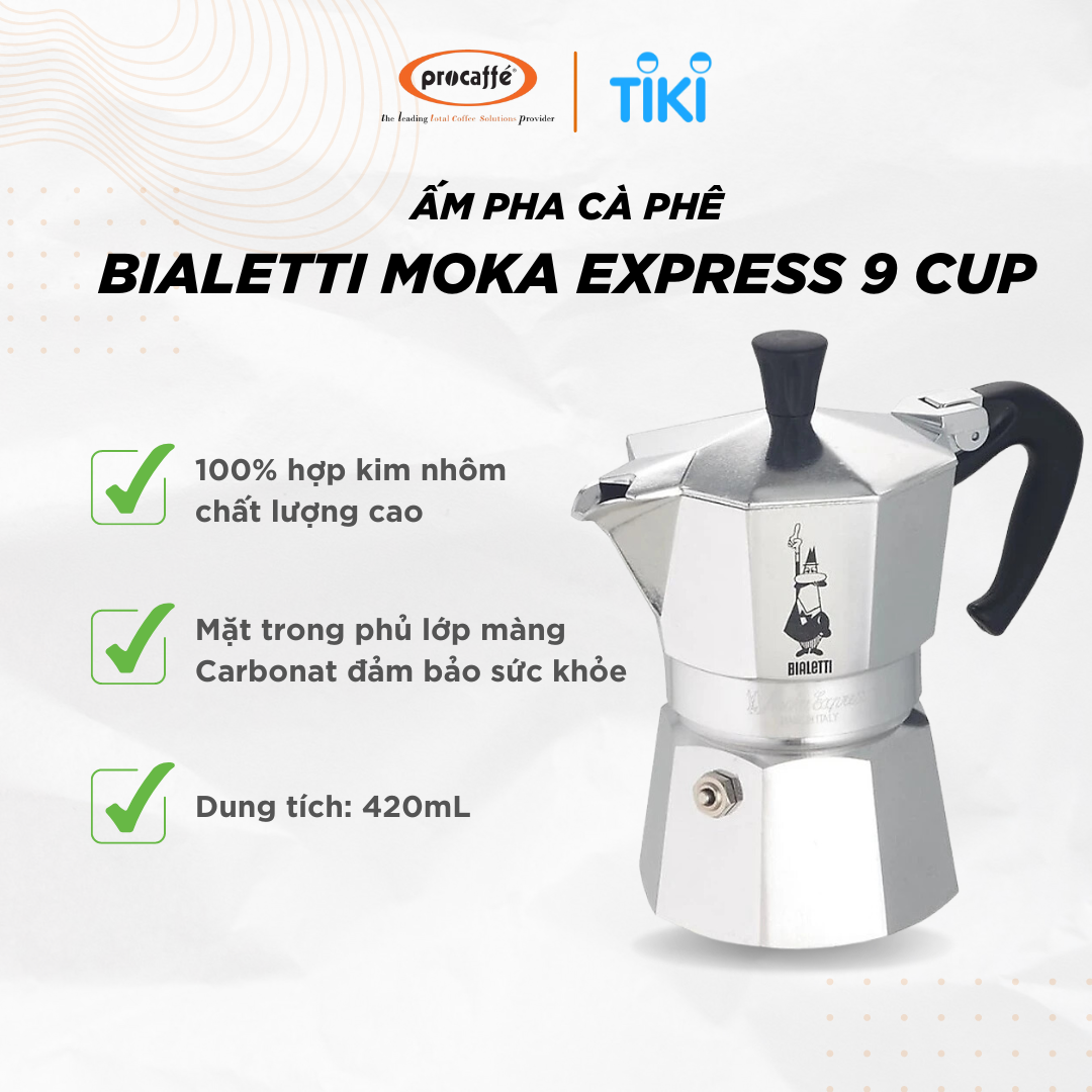 ẤM PHA CÀ PHÊ BIALETTI MOKA EXPRESS 9 CUP .HÀNG CHÍNH HÃNG