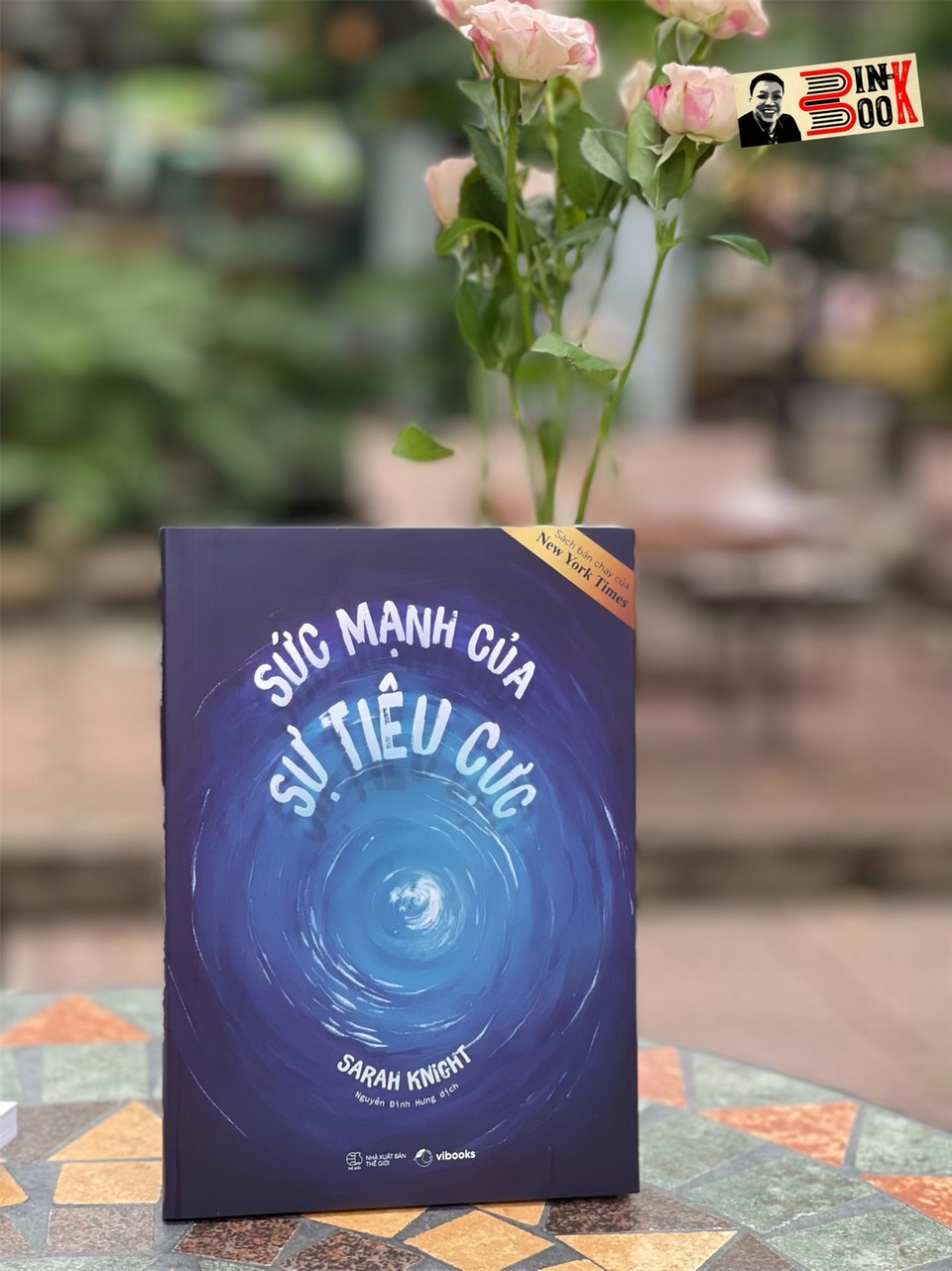 SỨC MẠNH CỦA SỰ TIÊU CỰC  – Sarah Knight – Nguyễn Đình Hưng dịch - AZ Việt Nam
