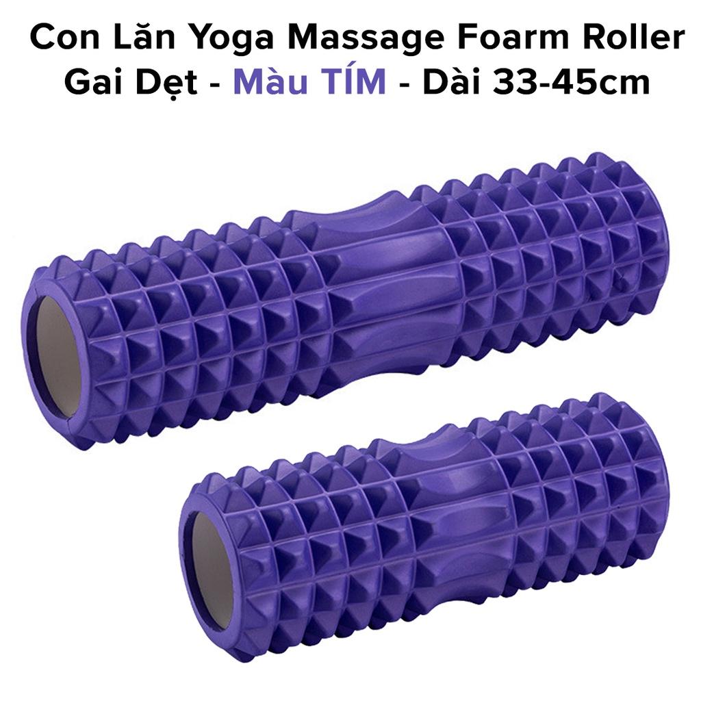 Foam Roller Massage - Con Lăn Yoga Matxa Tập Gym Tập Thể Thao Giãn Cơ Ống Trụ Lăn Xốp Có Gai Hãng Amalife