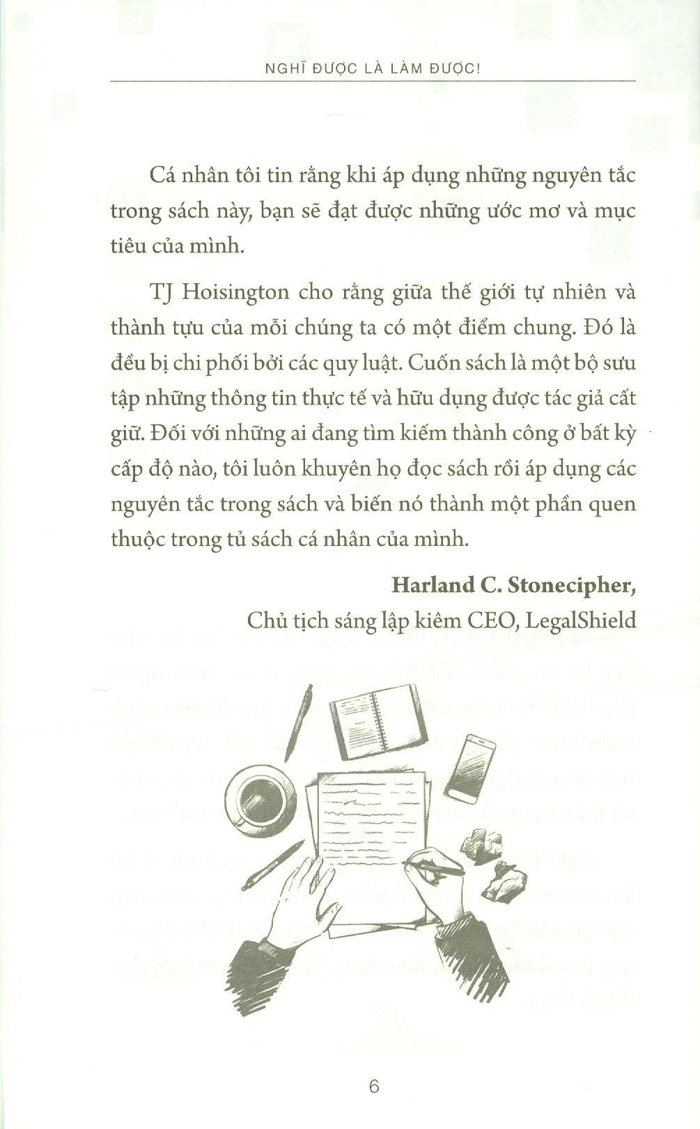 Nghĩ Được Là Làm Được