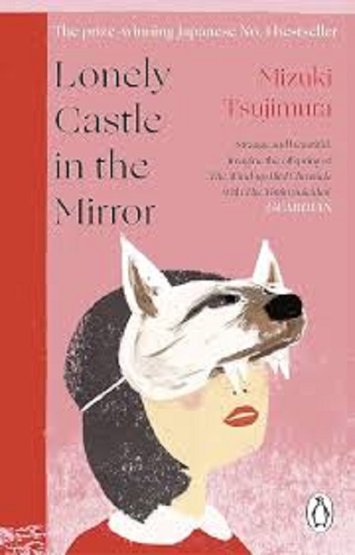 Lonely Castle in the Mirror