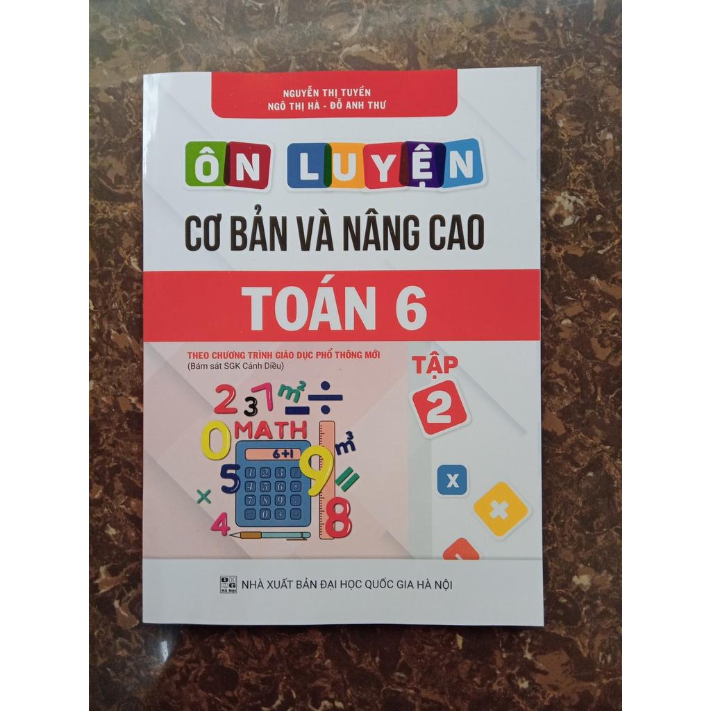 Sách - Ôn luyện cơ bản và nâng cao Toán 6 Tập 2 - Cánh diều