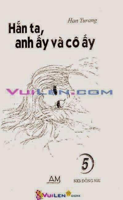 hắn ta, anh ấy và cô ấy - he and that girl chapter 5 2