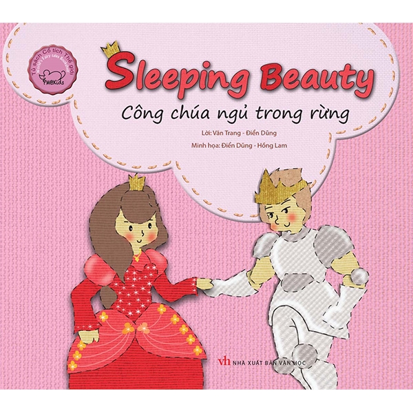 Cổ Tích Thế Giới Song Ngữ Anh - Việt: Sleeping Beauty - Công Chúa Ngủ Trong Rừng (Tái Bản 2019)