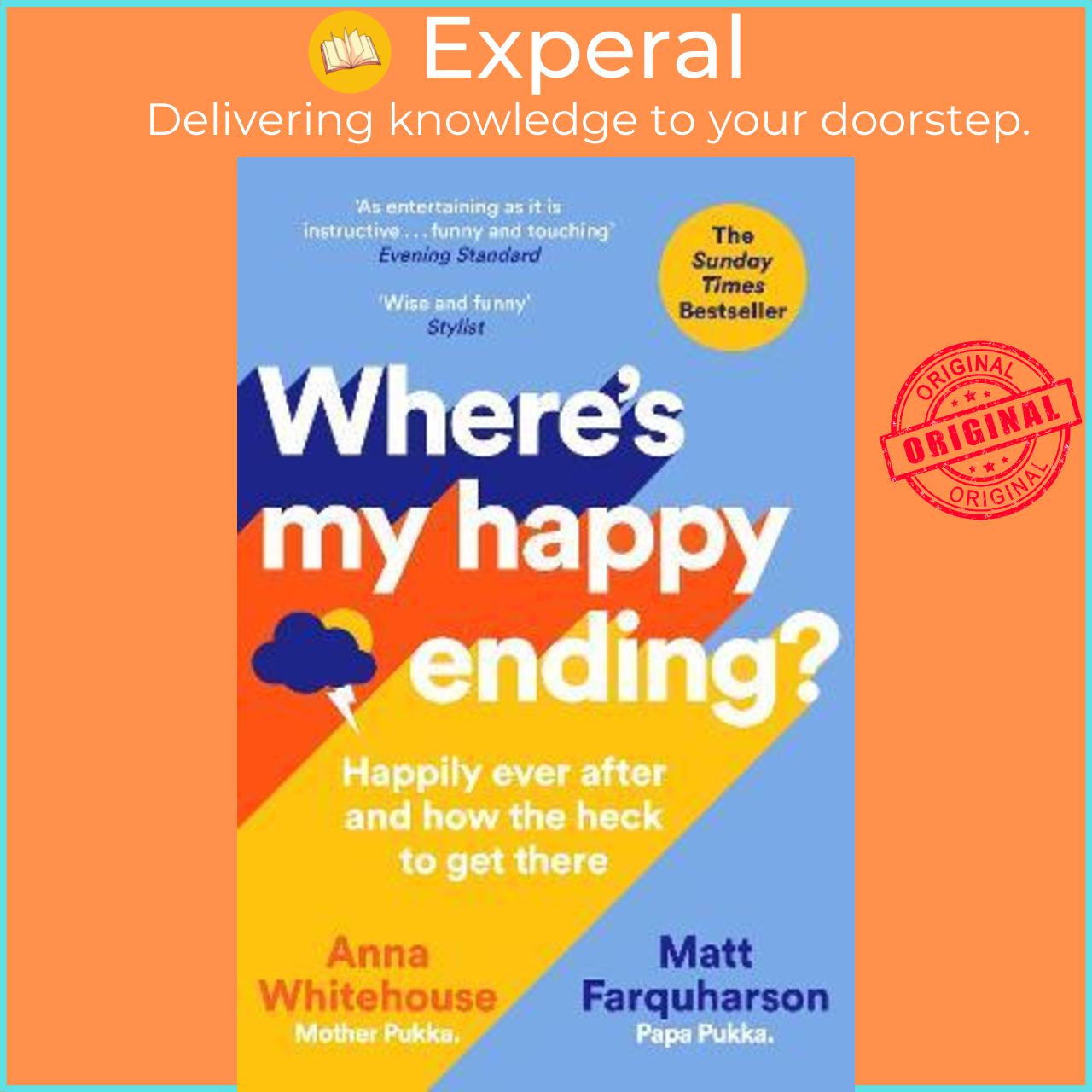 Sách - Where's My Happy Ending? : Happily Ever After and How by Anna Whitehouse Matt Farquharson