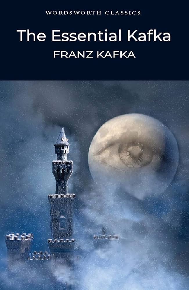 Essential Kafka (Wordsworth Classics) - Franz Kafka