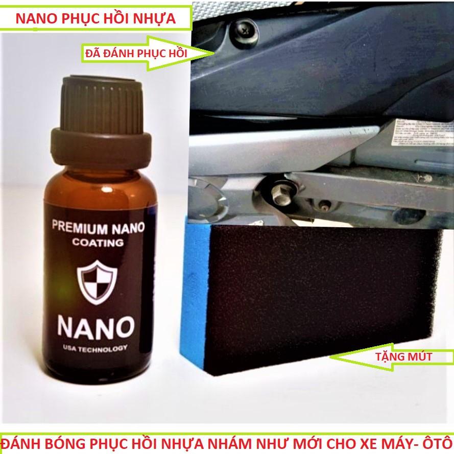 Dung dịch NANO phục hồi nhựa nhám xe máy ô tô đẹp như mới siêu đậm đặc loại tốt