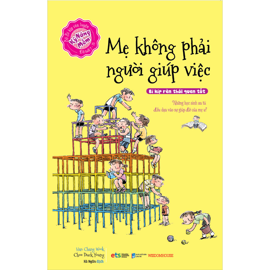 KNM - Mẹ Không Phải Người Giúp Việc