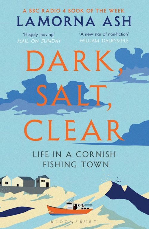 Truyện đọc tiếng Anh: Dark, Salt, Clear - Life in a cornish fishing town