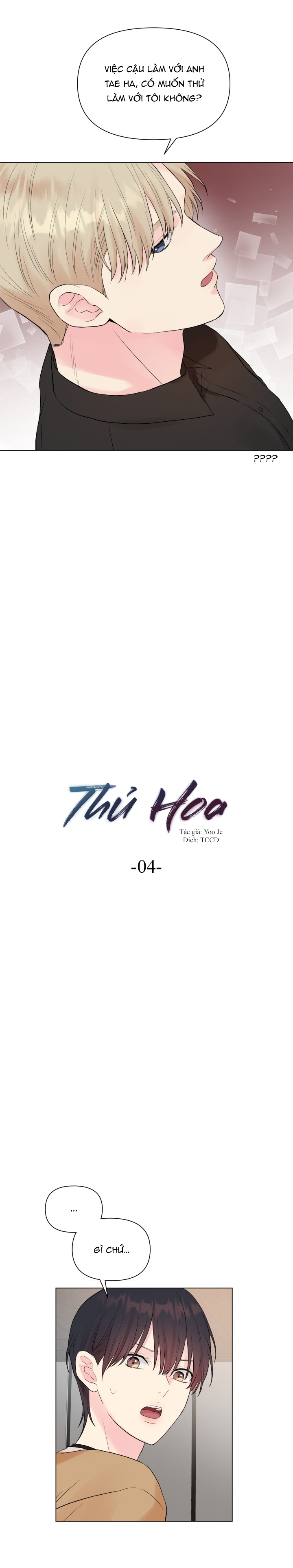 Thủ Hoa chapter 4