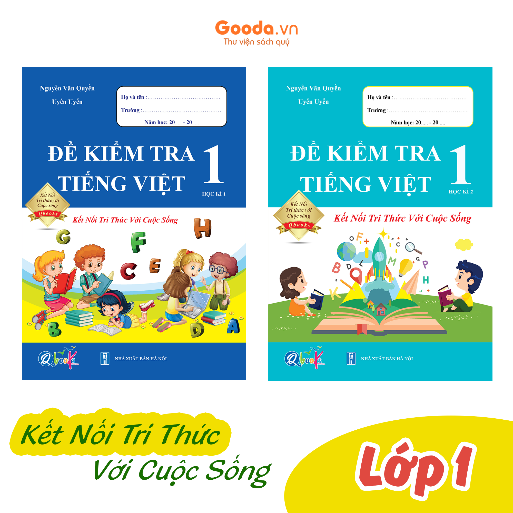 Sách Combo Đề Kiểm Tra Tiếng Việt Lớp 1 - Kết Nối Tri Thức Với Cuộc Sống - BẢN QUYỀN
