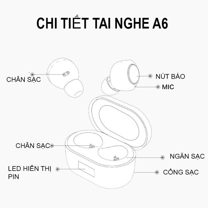 Tai Nghe Bluetooth A6 TWS Dạng Nhét Tai Kết Nối Không Dây Tích Hợp Micro Âm Thanh Sống Động - Phiên bản mới nhất 2021