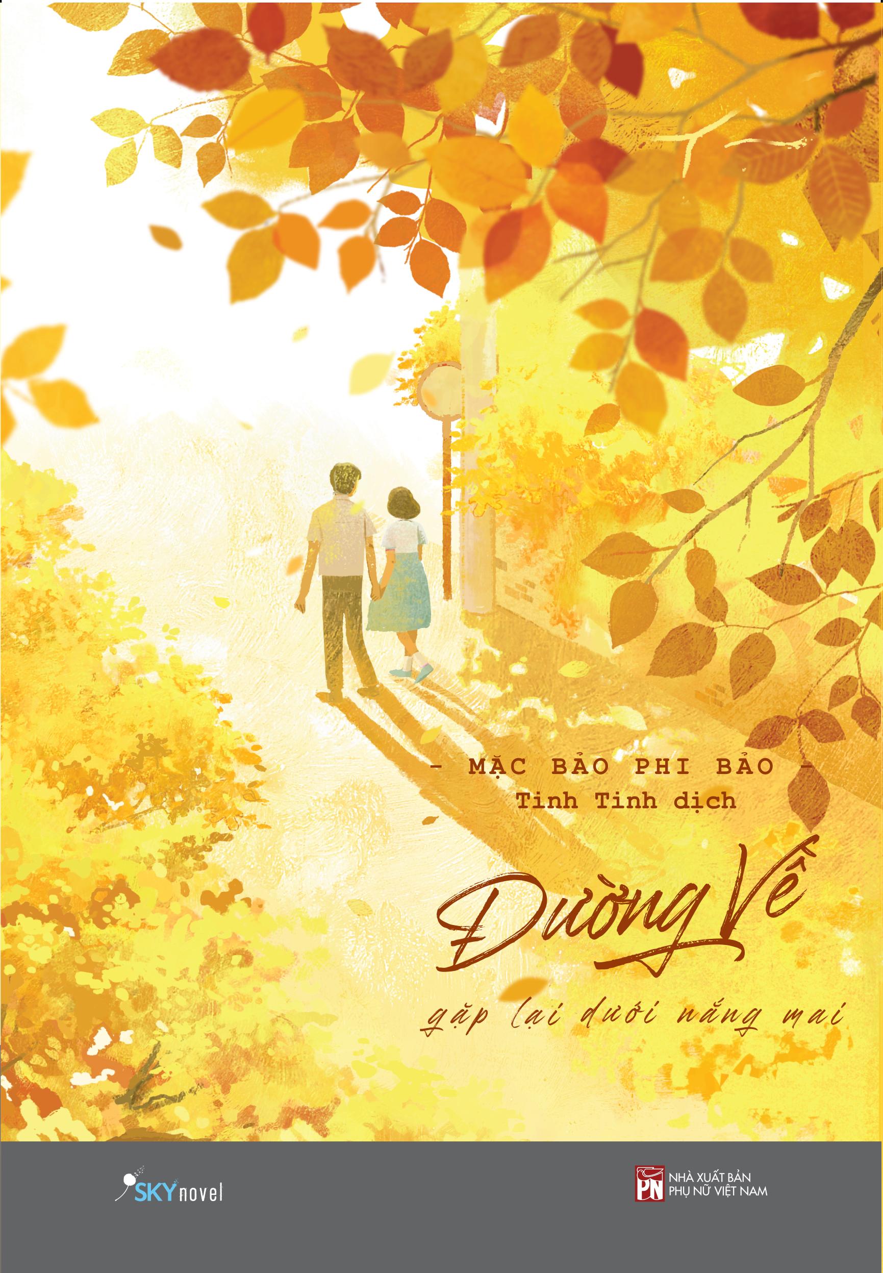 Đường Về - Gặp Lại Dưới Nắng Mai - Tặng Kèm Bookmark + Postcard