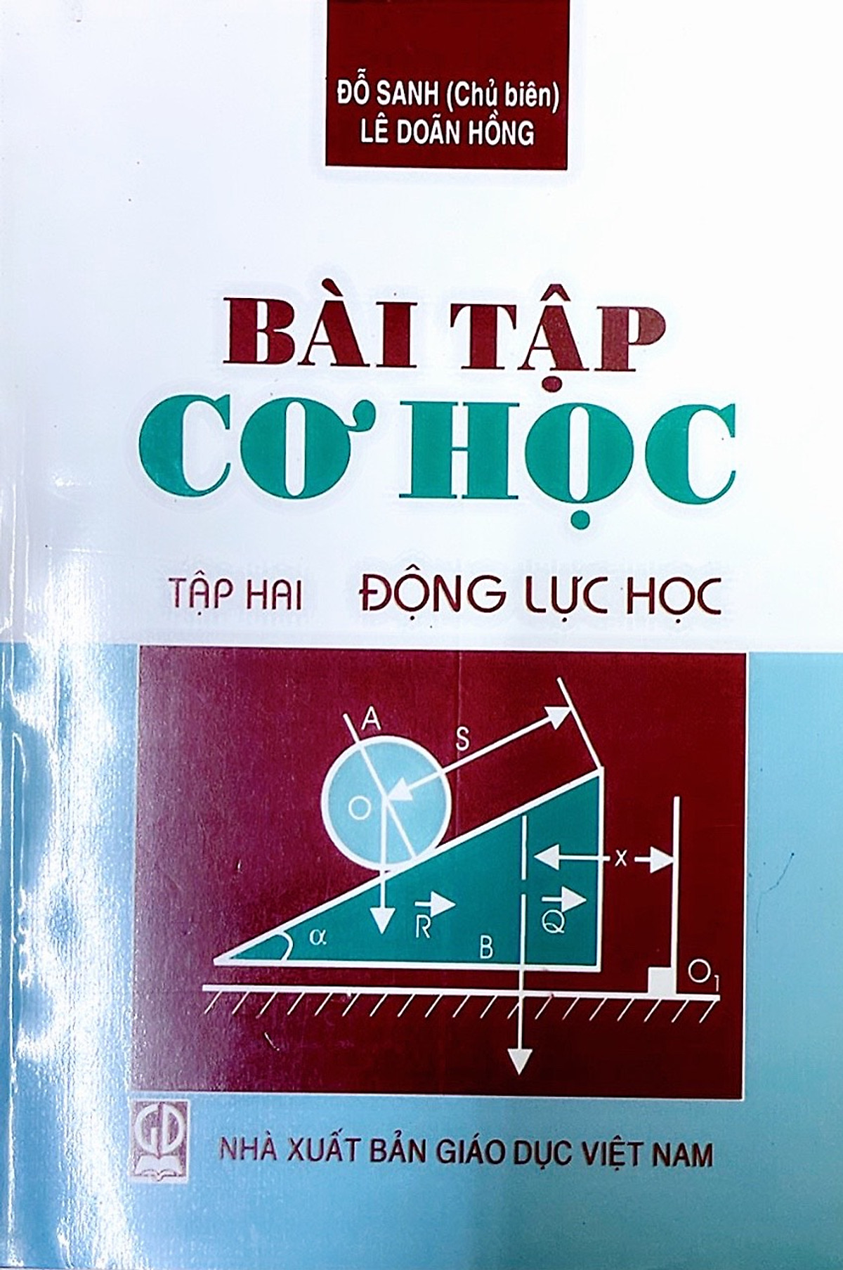 Bài tập cơ học, tập 2 - Động lực học