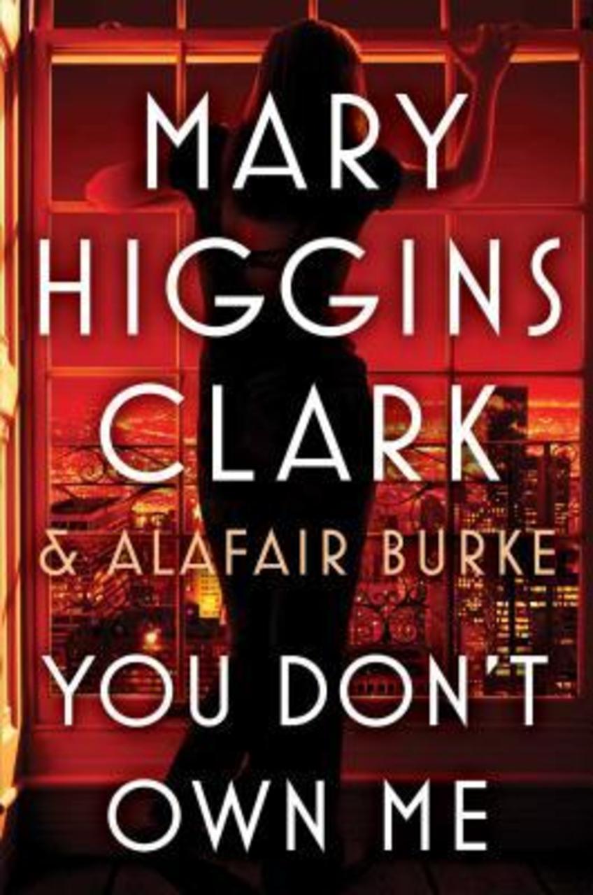 Sách - You Don't Own Me by Mary Higgins Clark Alafair Burke