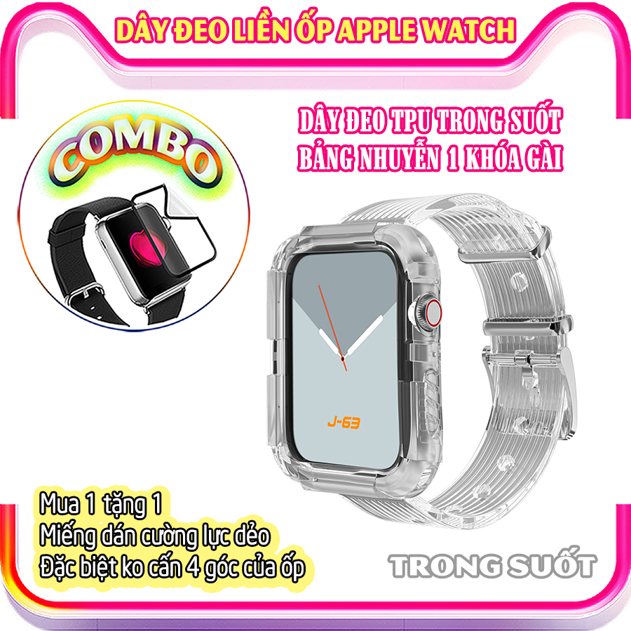 Dây Đeo liền ốp dành cho Apple Watch 7/6/5/4/3/2/1 size 38/40/41/42/44/45mm TPU trong suốt bản nhuyễn 1 khóa gài - nhiều màu (tặng cường lực dẻo theo size