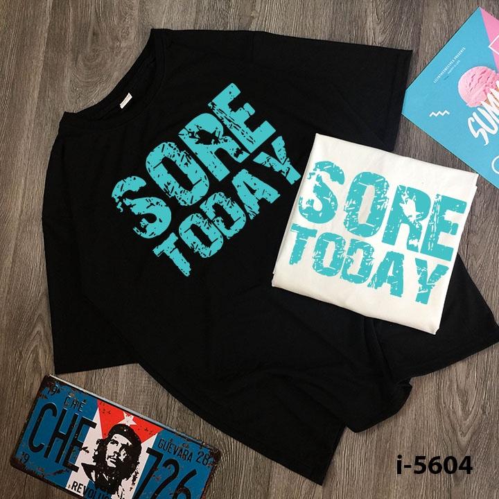 Áo Thun Unisex Chữ SORE TODAY Dạ Quang