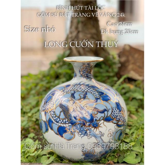 Bình hút tài lộc gốm sứ Bát Tràng size nhỏ cao 24cm vẽ hoạ tiết long cuốn thuỷ