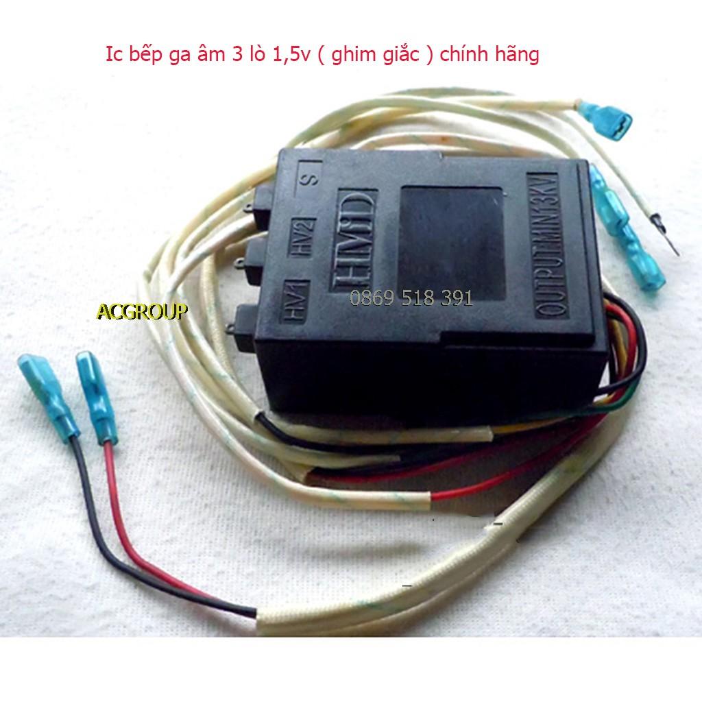 Ic bếp ga âm 3 lò 1,5v ( ghim giắc )