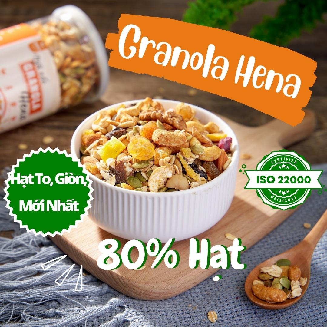 Granola Ngũ Cốc Hạt Cao Cấp Hena Ăn Liền Vị Truyền Thống, Ngũ Cốc Hạt Granola Siêu Hạt đạt chuẩn ISO 22000 với 80% Thành Phần Là Các Hạt Cao Cấp, Ngũ Cốc Mix Hoa Quả