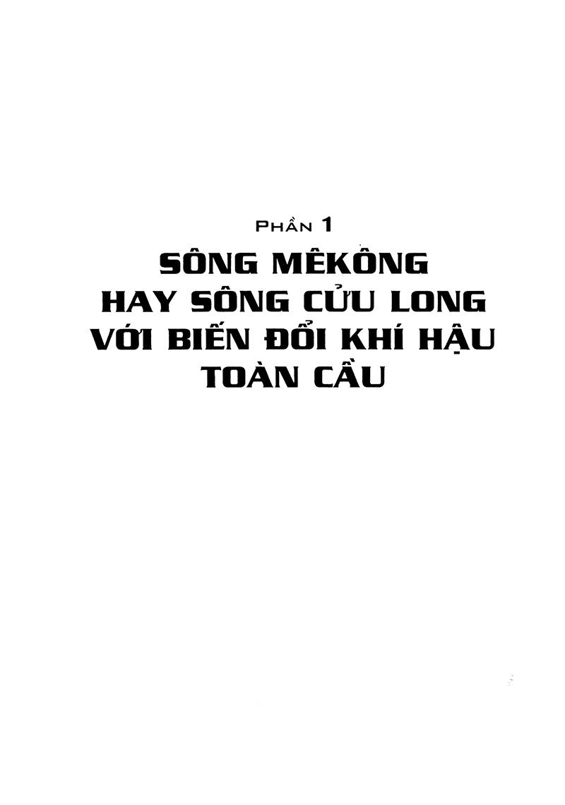 Sách Sông Mê Kông Hay Sông Cửu Long Với Biến Đổi Khí Hậu Toàn Cầu