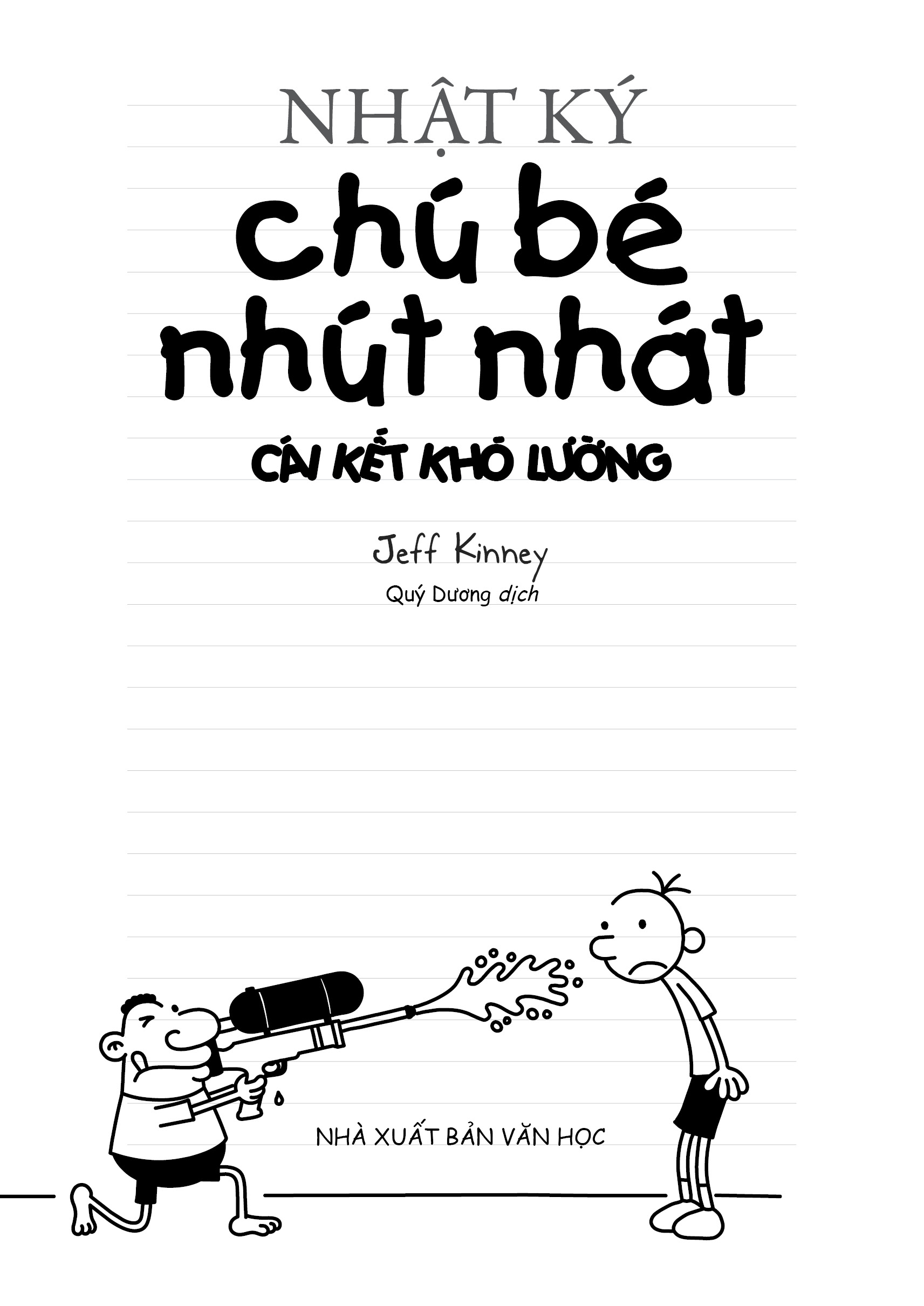 Nhật Ký Chú Bé Nhút Nhát Tập 15 - Tiếng Việt Cái Kết Khó Lường - Diary Of A Wimpy Kid