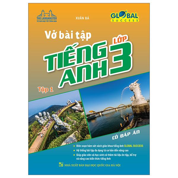 Global Success - Vở Bài Tập Tiếng Anh Lớp 3 - Tập 1 (Có Đáp Án)