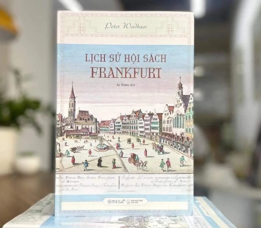 Lịch Sử Hội Sách Frankfurt - Peter Weidhass - An Khánh dịch - (bìa mềm)