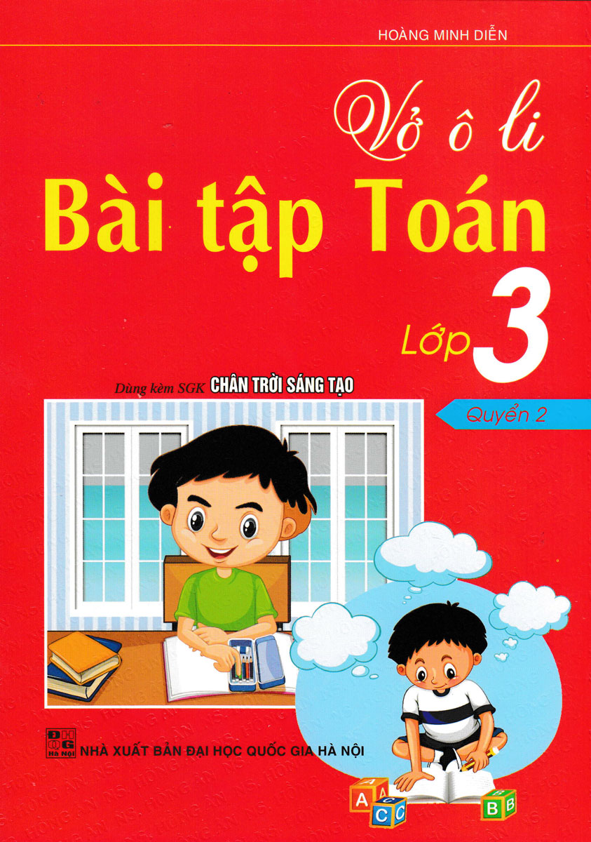 Vở ô Li Bài Tập Toán Lớp 3 Quyển 2 (Dùng Kèm SGK Chân Trời Sáng Tạo)_HA