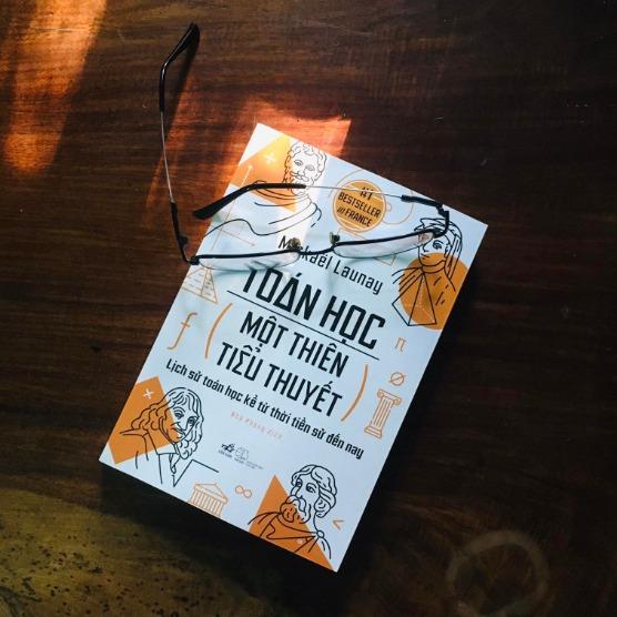 Sách - Toán Học, Một Thiên Tiểu Thuyết (Nhã Nam HCM)