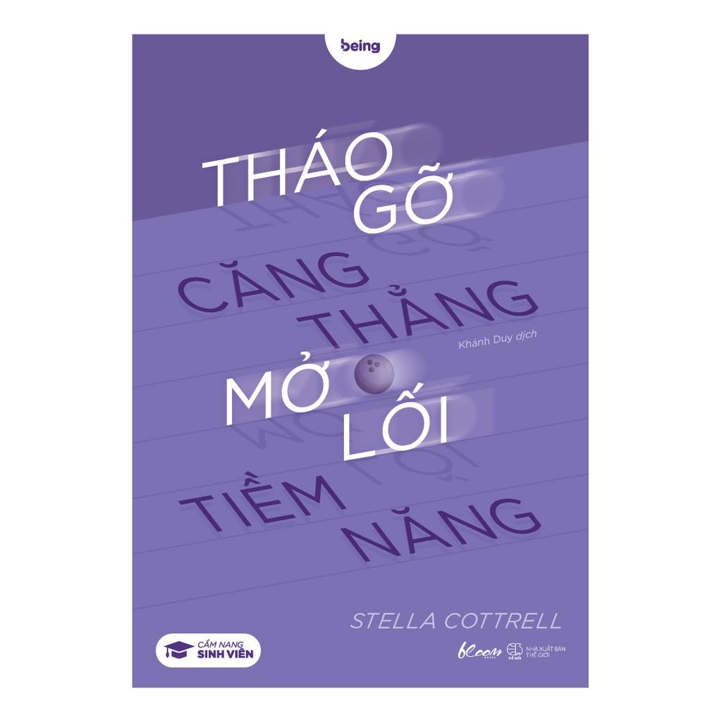 Sách - Tháo Gỡ Căng Thẳng Mở Lối Tiềm Năng