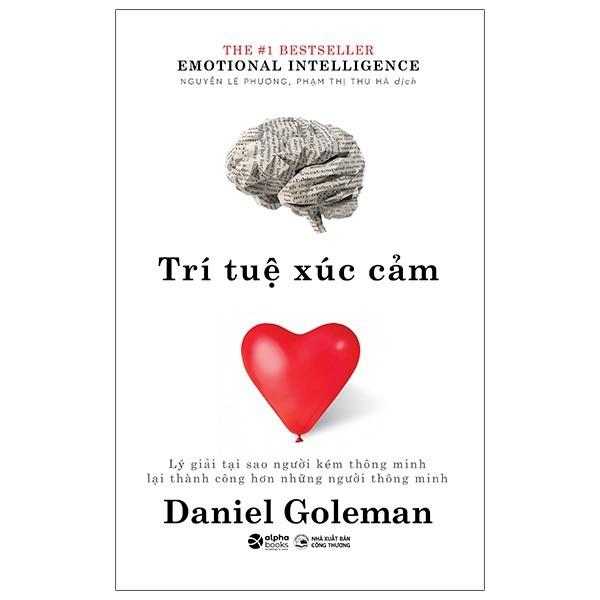 Trí Tuệ Xúc Cảm - Emotional Intelligence, Daniel Goleman - Bản Quyền